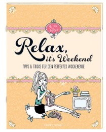 Relax, it's Weekend