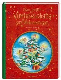 Mein grosser Vorleseschatz zur Weihnachtszeit / Die schönsten Bilderbuchgeschich
