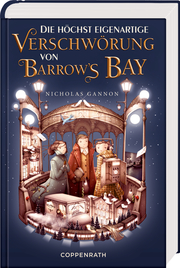 Die höchst eigenartige Verschwörung von Barrow's Bay - Cover
