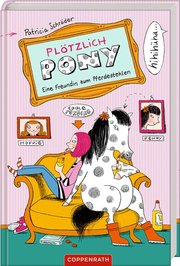 Plötzlich Pony - Eine Freundin zum Pferdestehlen - Cover