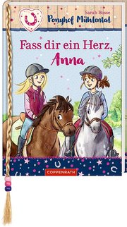 Ponyhof Mühlental - Fass dir ein Herz, Anna - Cover