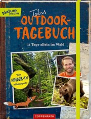 Tobis Outdoor-Tagebuch: 11 Tage allein im Wald - Cover