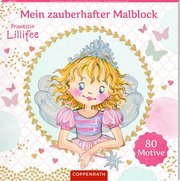Prinzessin Lillifee: Mein zauberhafter Malblock - Cover