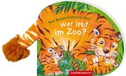 Mein Wackelschwänzchen-Buch - Wer lebt im Zoo?