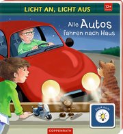 Licht an, Licht aus: Alle Autos fahren nach Haus - Cover
