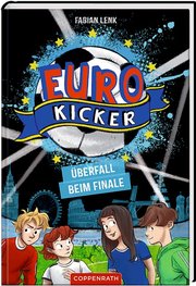Die Euro-Kicker 2 - Überfall beim Halbfinale