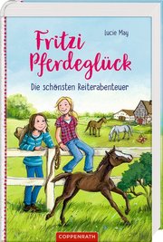 Fritzi Pferdeglück - Die schönsten Reiterabenteuer - Cover