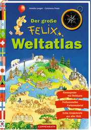 Der große Felix-Weltatlas