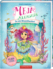 Meja Meergrün für Leseanfänger / So ein Nixen-Theater! - Cover