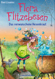 Flora Flitzebesen - Band 3
