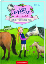 Pony-Internat Kirschental - Ein Glückspferd für Emma - Abbildung 2