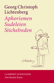 Aphorismen - Sudeleien - Stichelreden