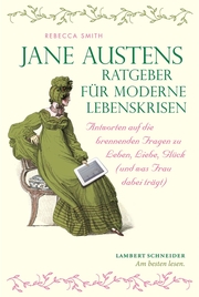Jane Austens Ratgeber für moderne Lebenskrisen - Cover