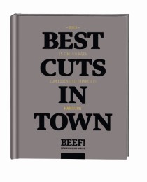 Beef! Best Cuts in Town