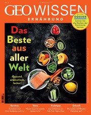 GEO Wissen Ernährung / GEO Wissen Ernährung 12/22 - Das Beste aus aller Welt