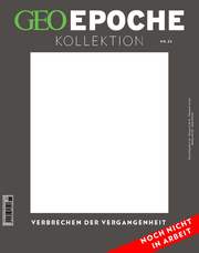 GEO Epoche KOLLEKTION - Mörder, Diebe und Betrüger - Kriminalität von der Steinzeit bis zum 20. Jahrhundert - Cover