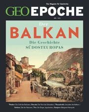 GEO Epoche - Der Balkan - Cover