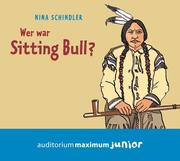 Wer war Sitting Bull? - Cover