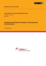 Theoretical and Empirical Analysis of Exchange Rate Communication