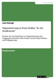 Stigmatisierung in Franz Kafkas 'In der Strafkolonie'