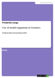 Use of model organisms in Genetics