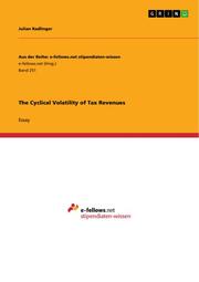 The Cyclical Volatility of Tax Revenues