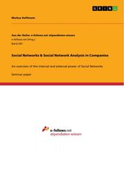 Social Networks & Social Network Analysis in Companies