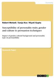 Susceptibility of personality traits, gender and culture to persuasion techniques