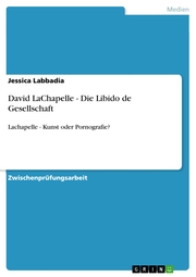 David LaChapelle - Die Libido de Gesellschaft - Cover