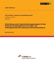 Entwicklung eines Implementierungskonzepts für das Performance Management im Projekt- und Prüfungsumfeld eines deutschen DAX-Unternehmens - Cover