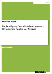 Zur Beteiligung Deutschlands an den ersten Olympischen Spielen der Neuzeit - Cover