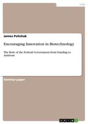 Encouraging Innovation in Biotechnology - Cover
