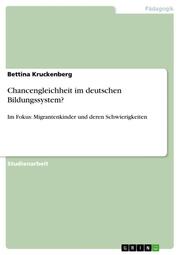 Chancengleichheit im deutschen Bildungssystem? - Cover