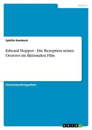 Edward Hopper - Die Rezeption seines Oeuvres im fiktionalen Film - Cover
