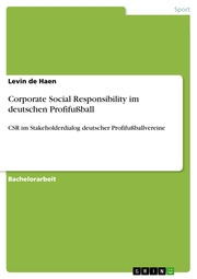 Corporate Social Responsibility im deutschen Profifußball