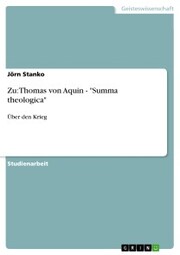 Zu: Thomas von Aquin - 'Summa theologica'