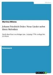 Johann Friedrich Doles: Neue Lieder nebst ihren Melodien