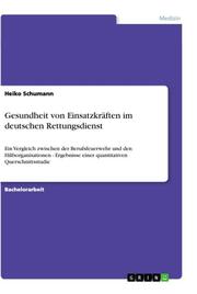 Gesundheit von Einsatzkräften im deutschen Rettungsdienst - Cover