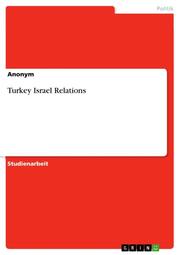 Turkey Israel Relations
