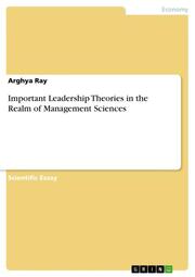 Important Leadership Theories in the Realm of Management Sciences - Cover