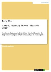 Analytic Hierarchy Process - Methode (AHP)