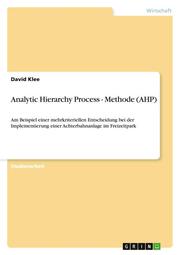 Analytic Hierarchy Process - Methode (AHP) - Cover