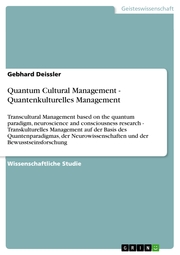 Quantum Cultural Management - Quantenkulturelles Management