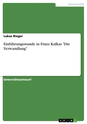 Einführungsstunde in Franz Kafkas 'Die Verwandlung' - Cover