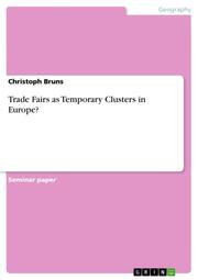 Trade Fairs as Temporary Clusters in Europe? - Cover