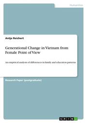 Generational Change in Vietnam from Female Point of View