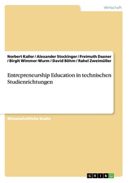 Entrepreneurship Education in technischen Studienrichtungen - Cover