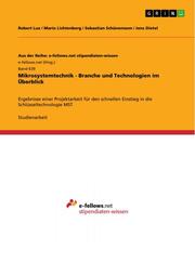 Mikrosystemtechnik - Branche und Technologien im Überblick - Cover
