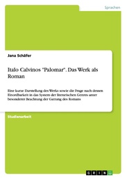Italo Calvinos 'Palomar': ein Roman?