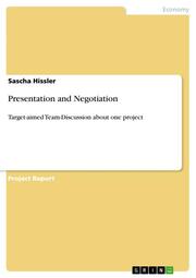 Presentation and Negotiation